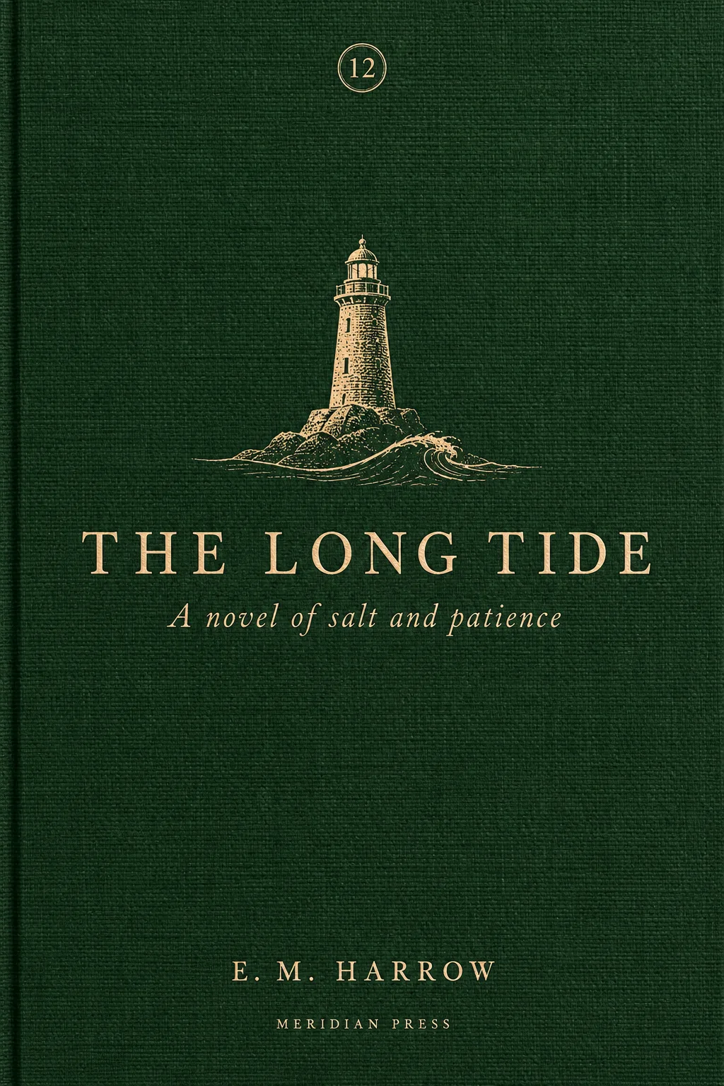 Deep green letterpress book cover with lighthouse illustration and THE LONG TIDE title